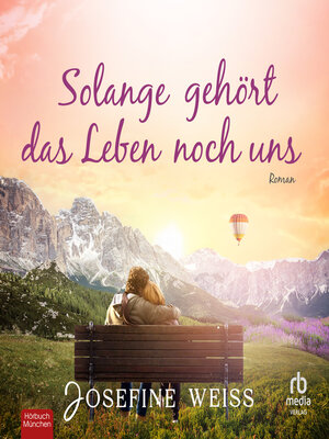 cover image of Solange gehört das Leben noch uns